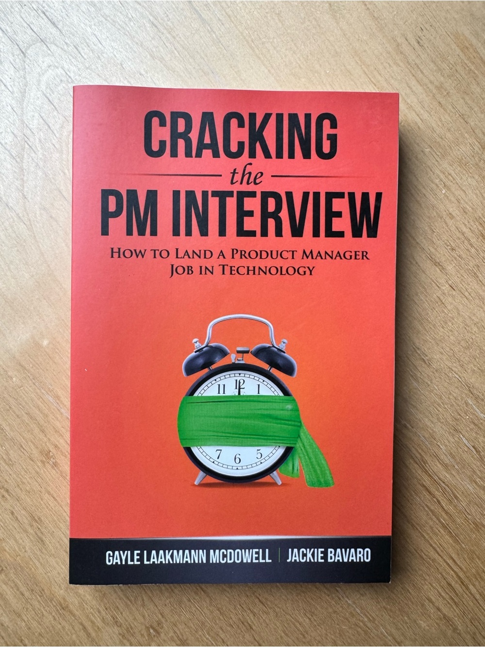 Cracking the PM Interview Paperback Gayle Laakmann McDowell Product Management